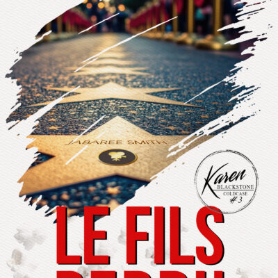 Le fils perdu (Karen Blackstone t.3)