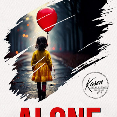ALONE: A mother's intuition