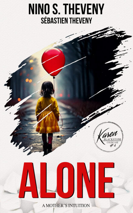 ALONE: A mother's intuition
